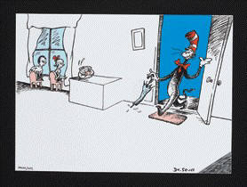 Artist: Dr. Seuss  , Title: We Looked! Then we Saw Him Step in on the Mat - Single - click for larger image