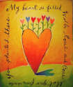 Debbie Tomassi - My Heart is filled with Love and Care from Seeds you Planted there